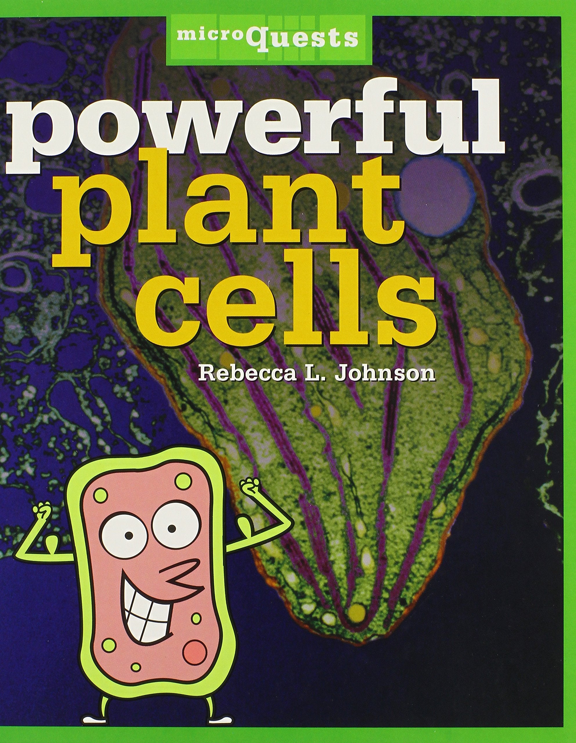 Powerful Plant Cells (Microquests),New