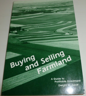 Buying & selling farmland: A guide to profitable investment,Used