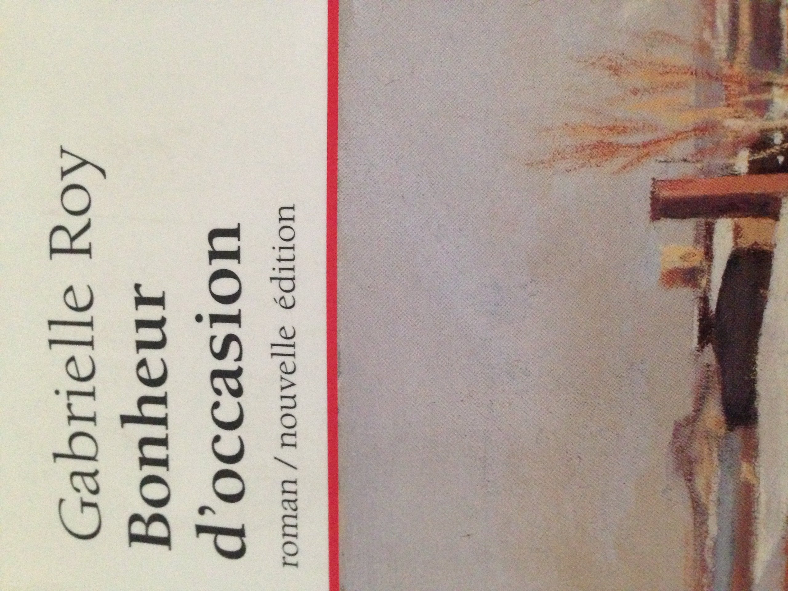 Bonheur D'occasion (Roman/Nouvelle Edition) (French Edition),Used