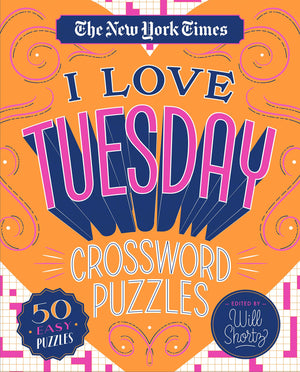 The New York Times I Love Tuesday Crossword Puzzles: 50 Easy Puzzles,Used
