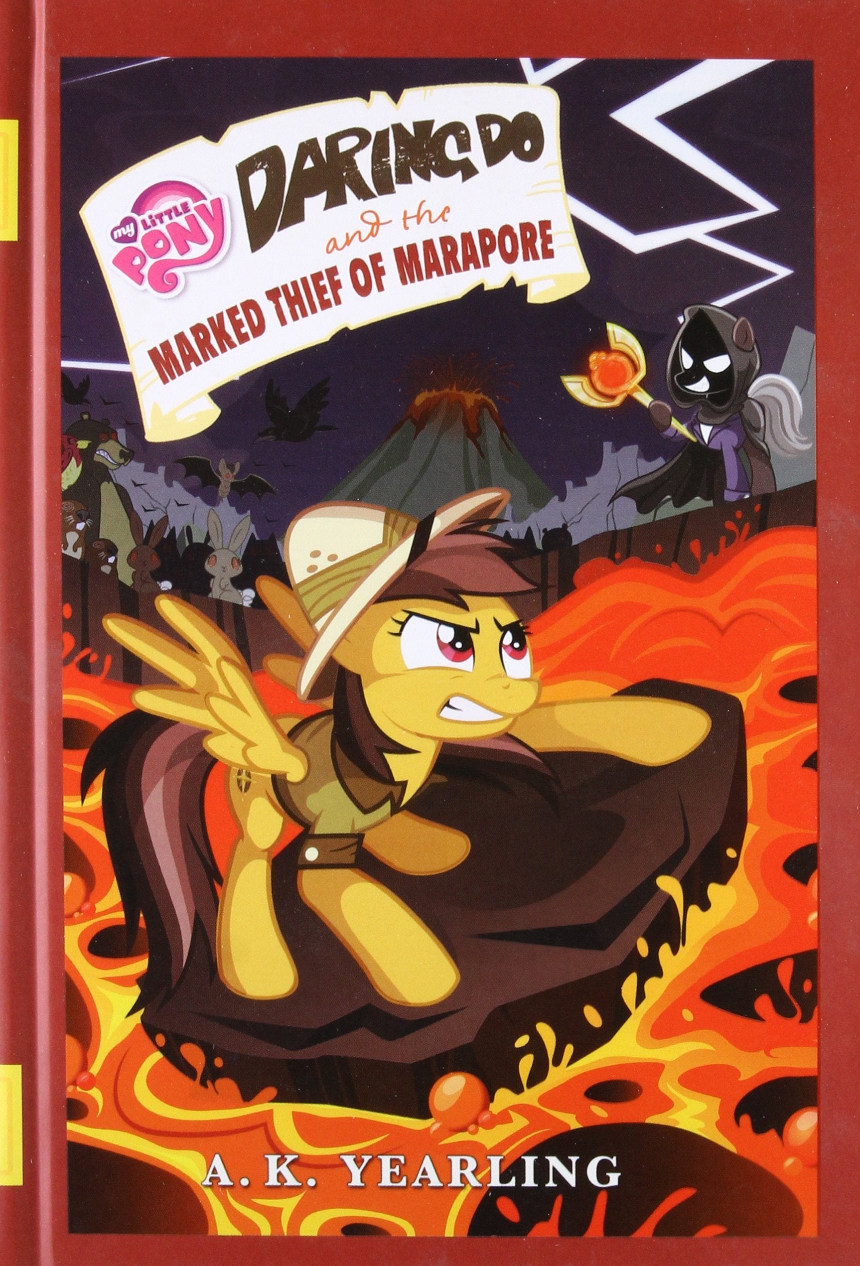 My Little Pony: Daring Do And The Marked Thief Of Marapore (The Daring Do Adventure Collection),New