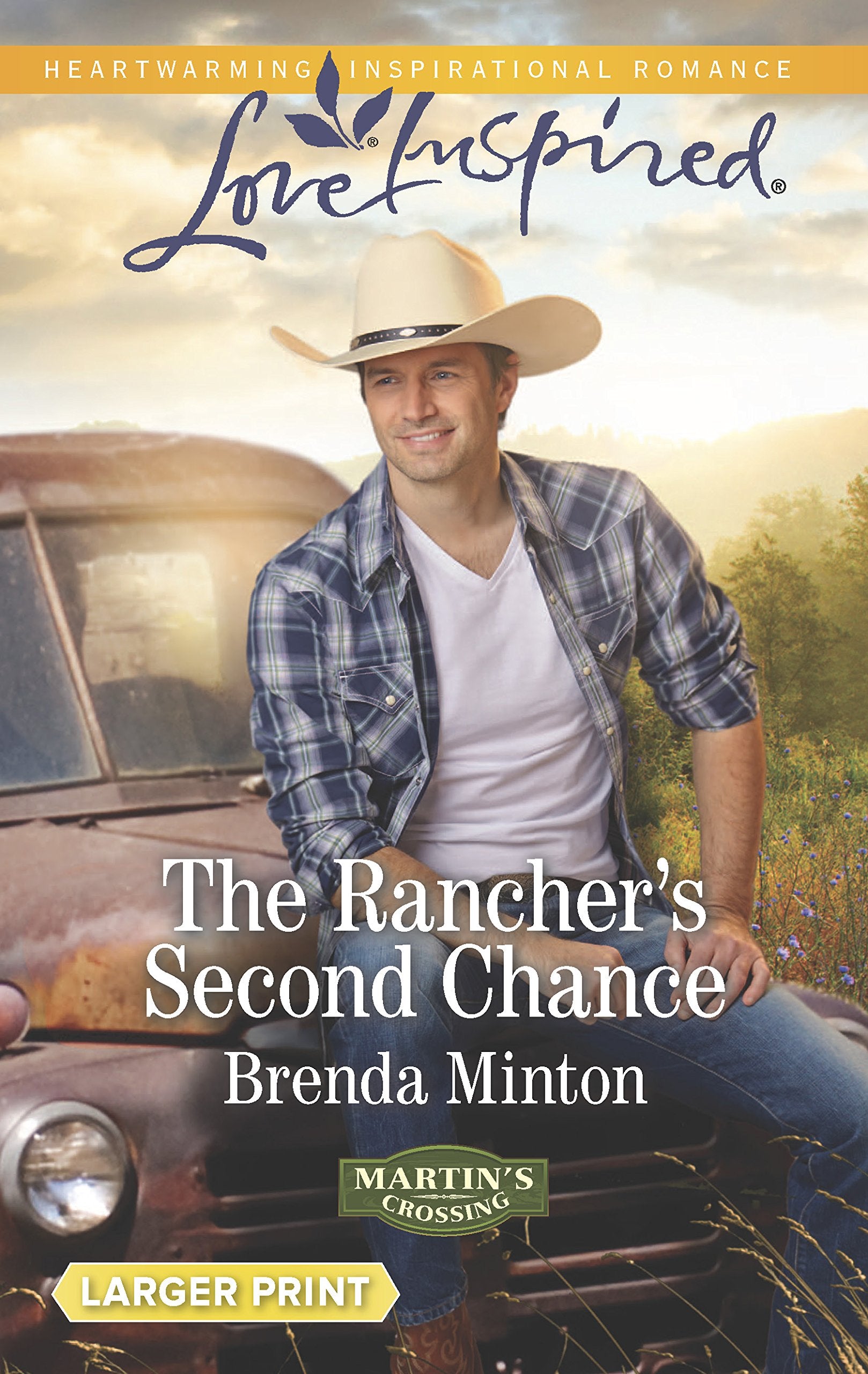 The Rancher's Second Chance (Martin's Crossing, 3),Used
