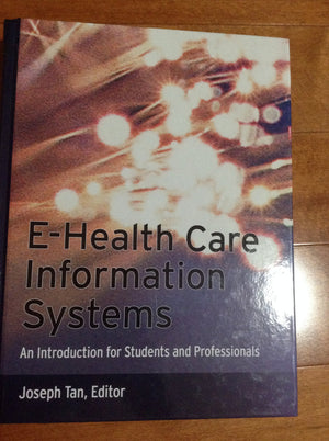 EHealth Care Information Systems: An Introduction for Students and Professionals