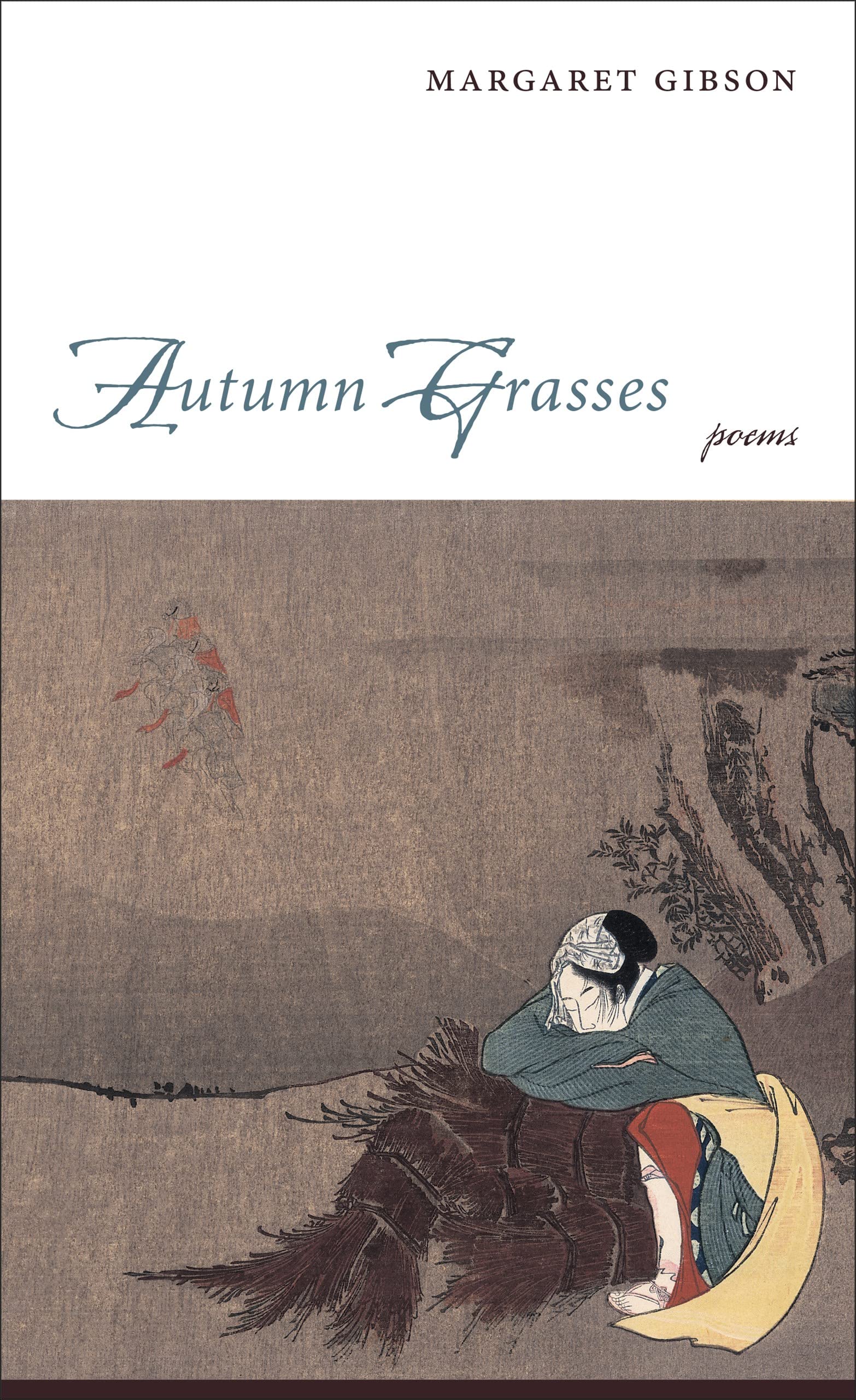 Autumn Grasses: Poems,Used
