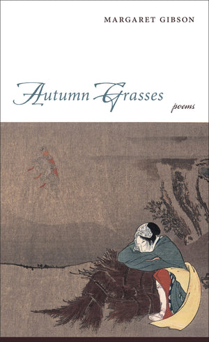 Autumn Grasses: Poems,Used