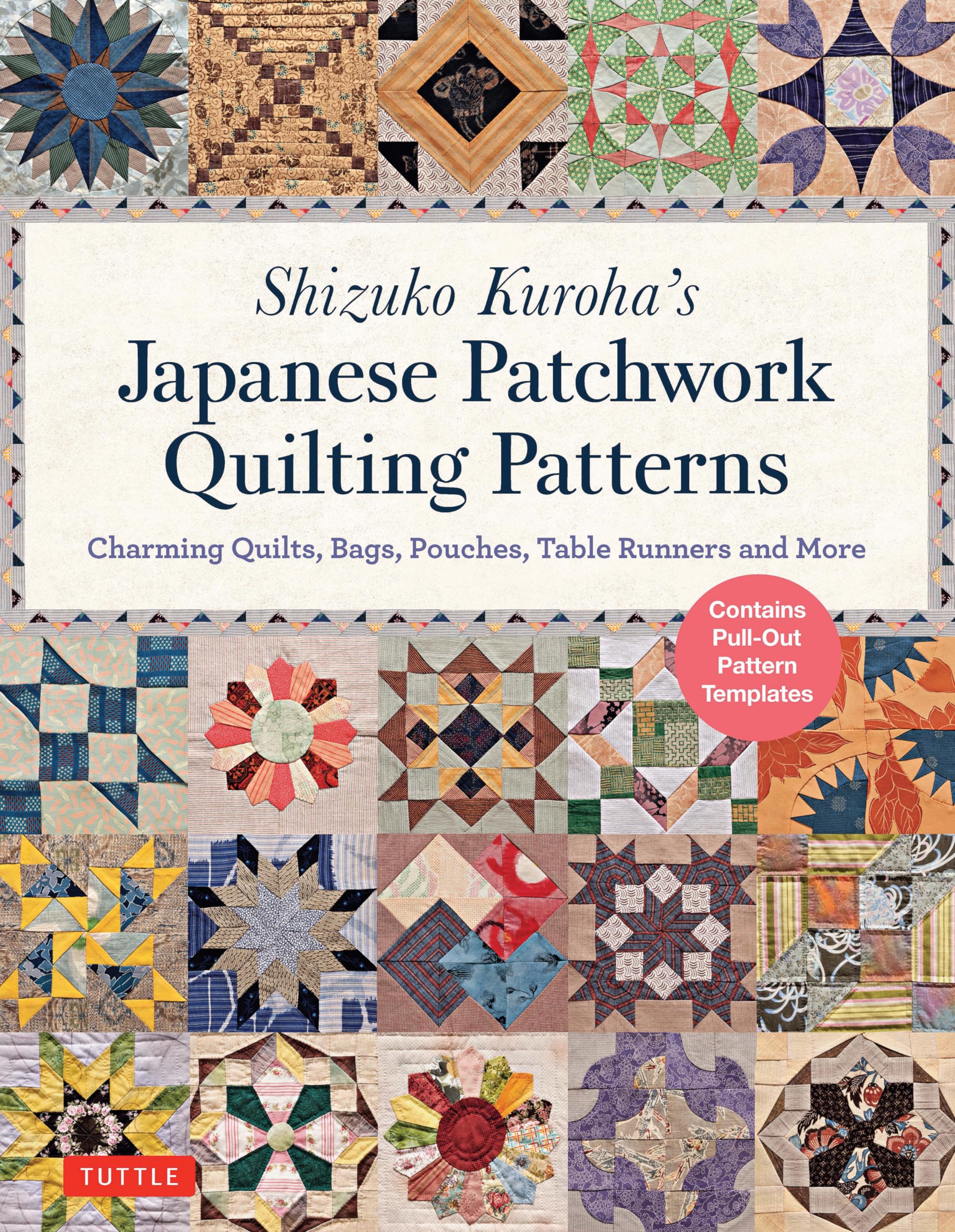 Shizuko Kuroha's Japanese Patchwork Quilting Patterns: Charming Quilts, Bags, Pouches, Table Runners and More,Used