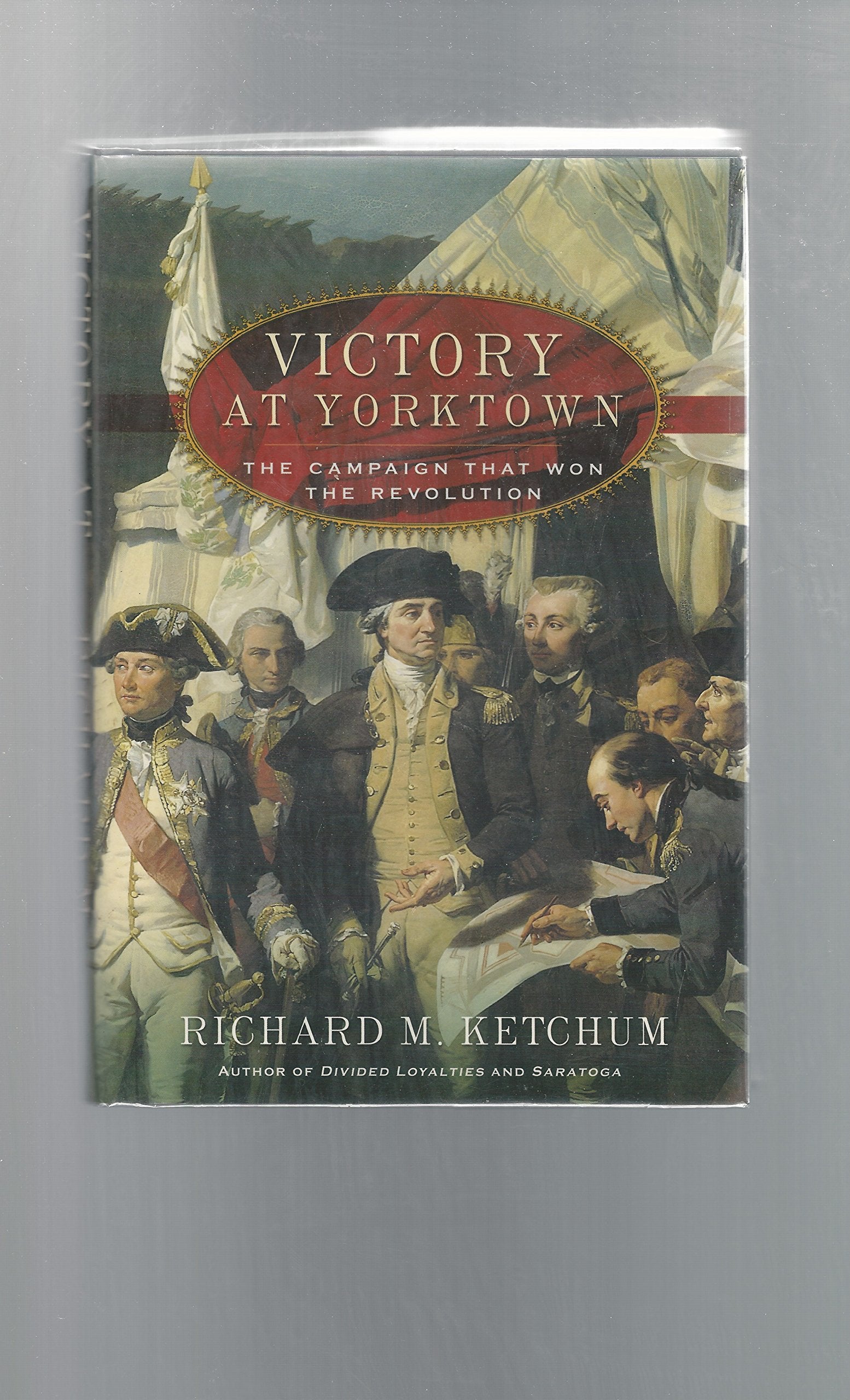 Victory at Yorktown: The Campaign That Won the Revolution,Used