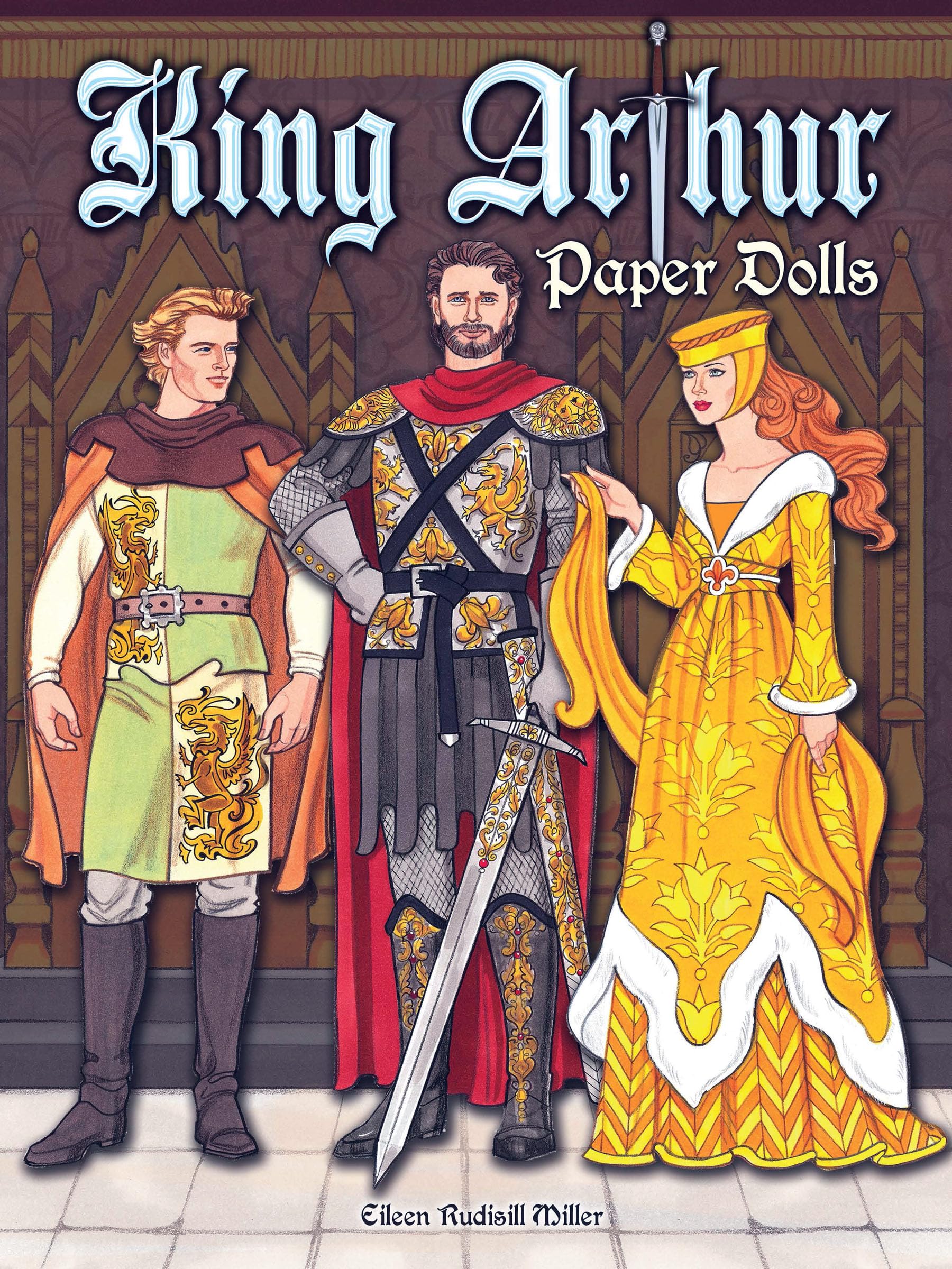 King Arthur Paper Dolls (Dover Paper Dolls),Used