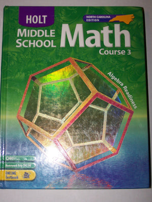 Holt Mathematics North Carolina: Student Edition Course 3 2004,Used