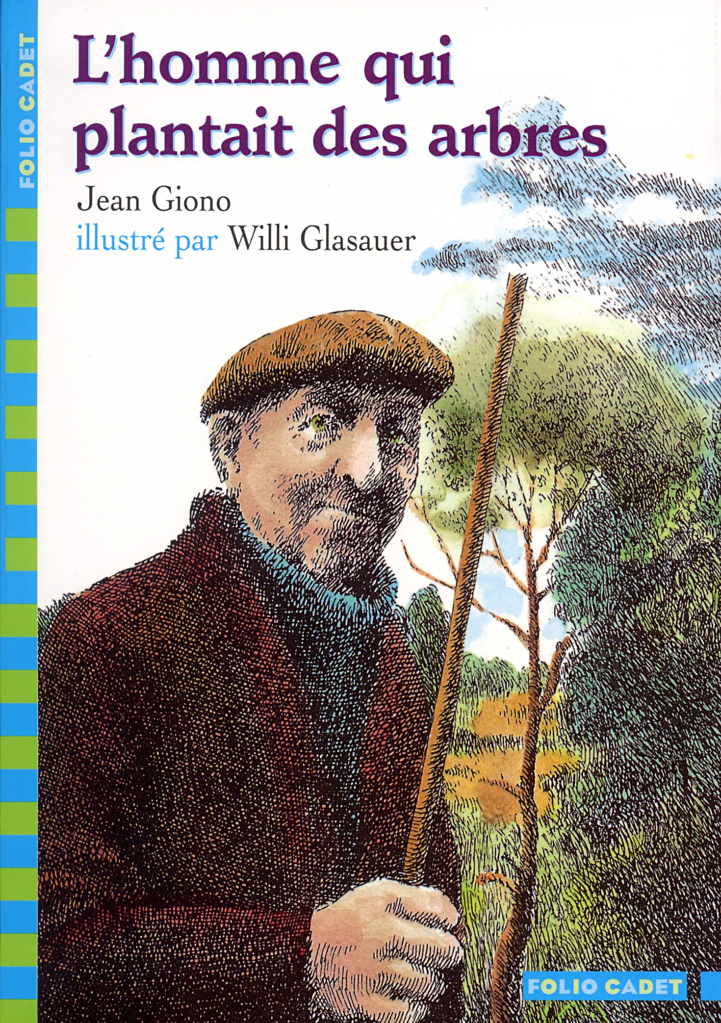 L'Homme Qui Plantait Des Arbres (French Edition),Used