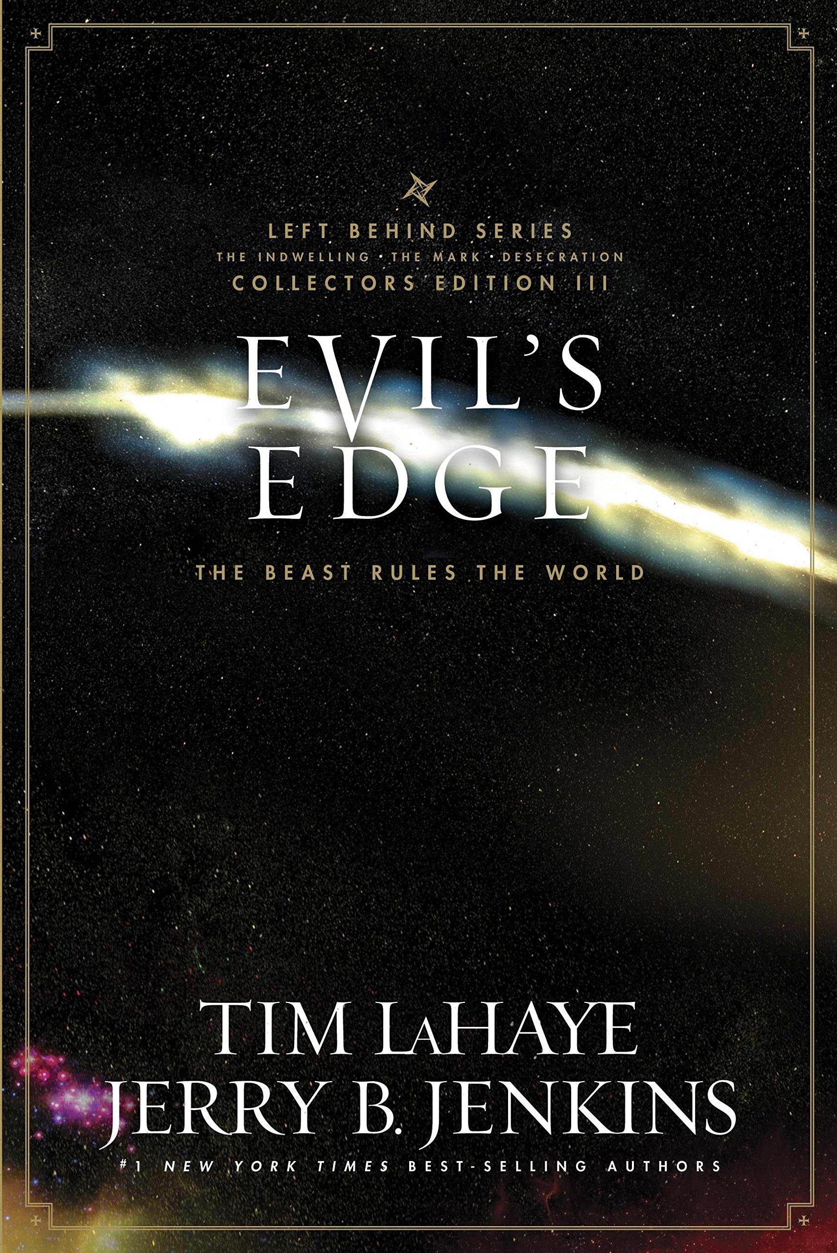 Evil'S Edge: The Beast Rules The World (Left Behind Series Collectors Edition)