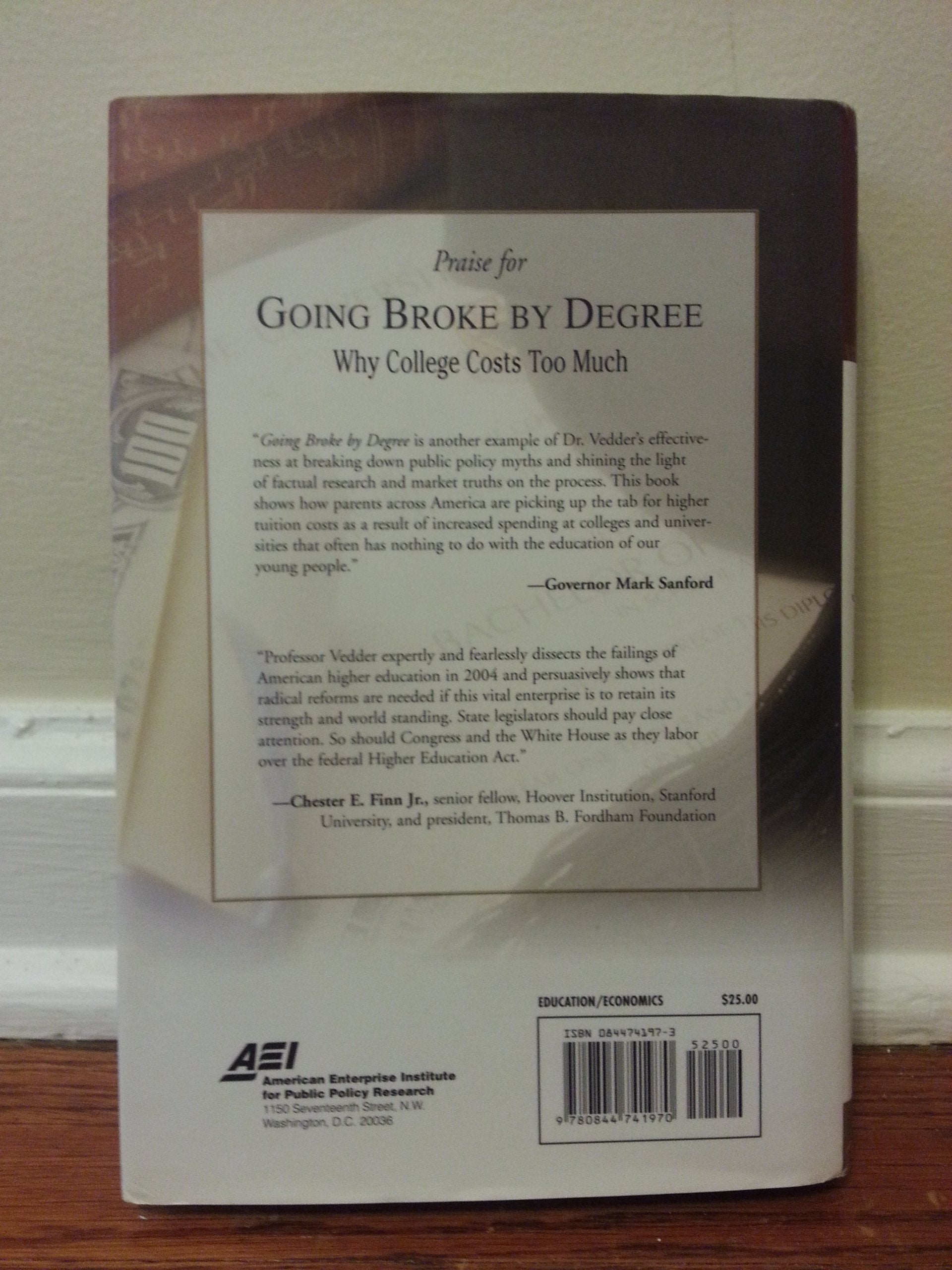 Going Broke by Degree: Why College Costs Too Much,Used