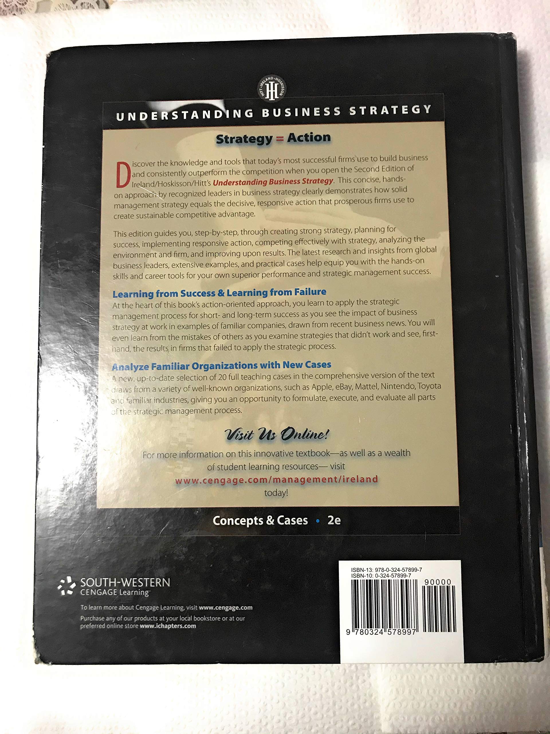 Understanding Business Strategy: Concepts and Cases (Strategic Management),Used