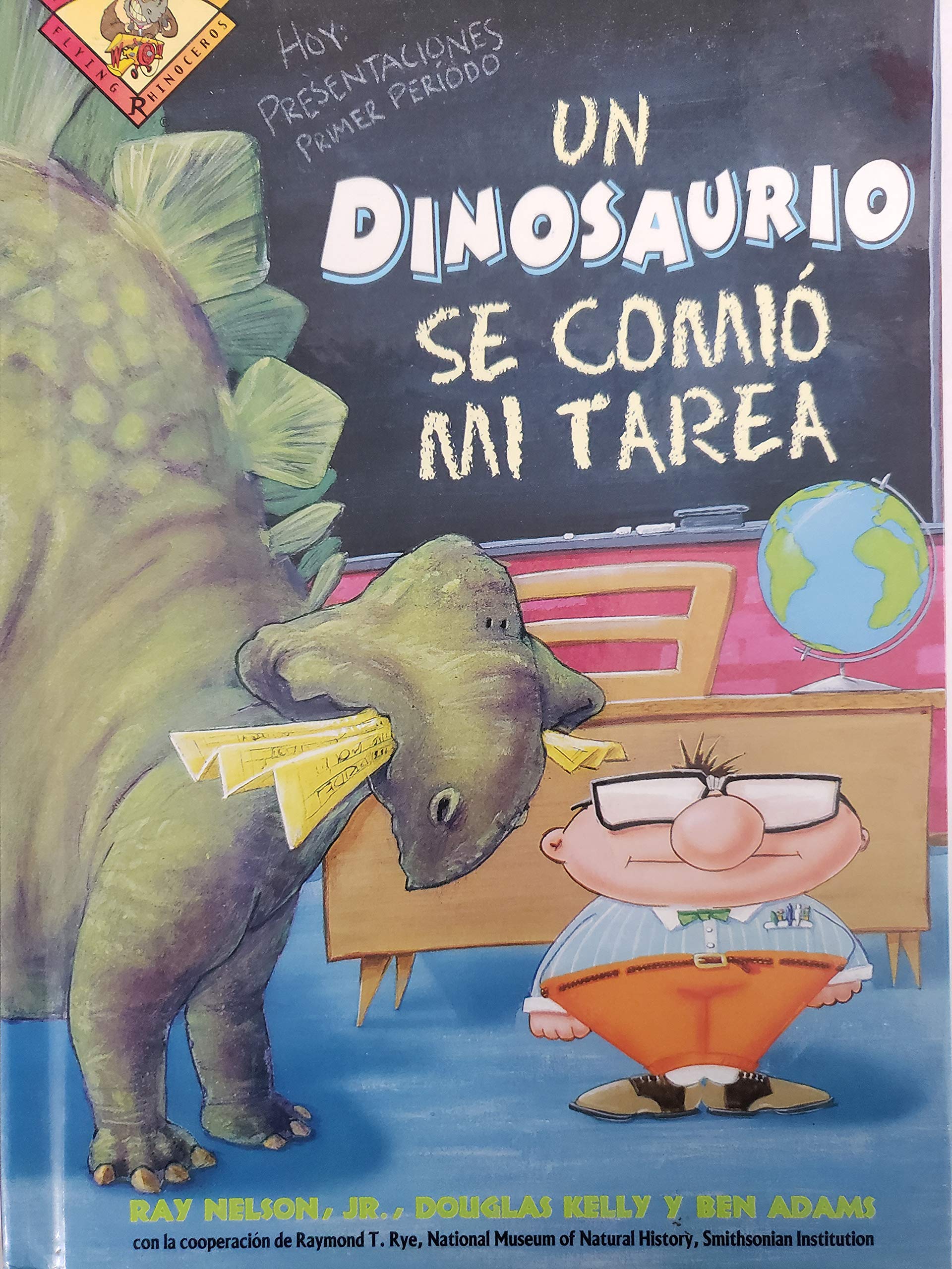 Un Dinosaurio Se Comio Mi Tarea,Used