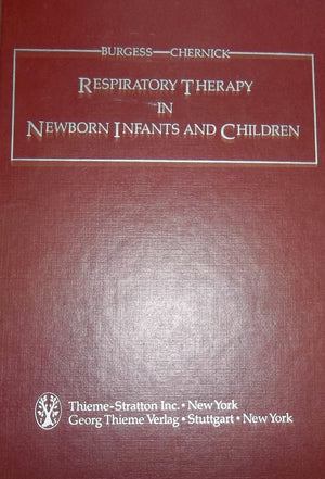 Respiratory therapy in newborn infants and children,Used