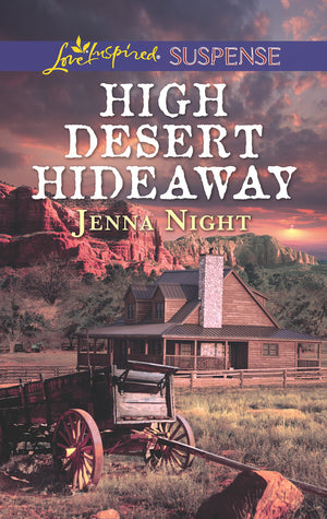 High Desert Hideaway (Love Inspired Suspense),Used
