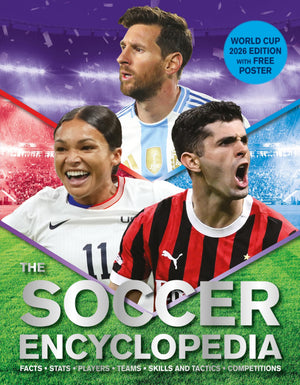 The Kingfisher Soccer Encyclopedia: Facts  Stats  Players  Teams  Skills And Tactics  Competitions (Kingfisher Encyclopedias)