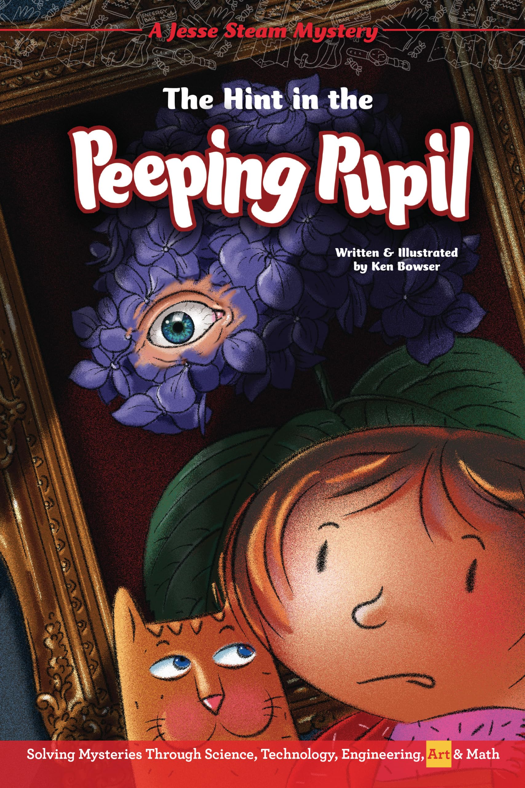 The Hint in the Peeping Pupil: Solving Mysteries Through Science, Technology, Engineering, Art & Math (Jesse Steam Mysteries),Used