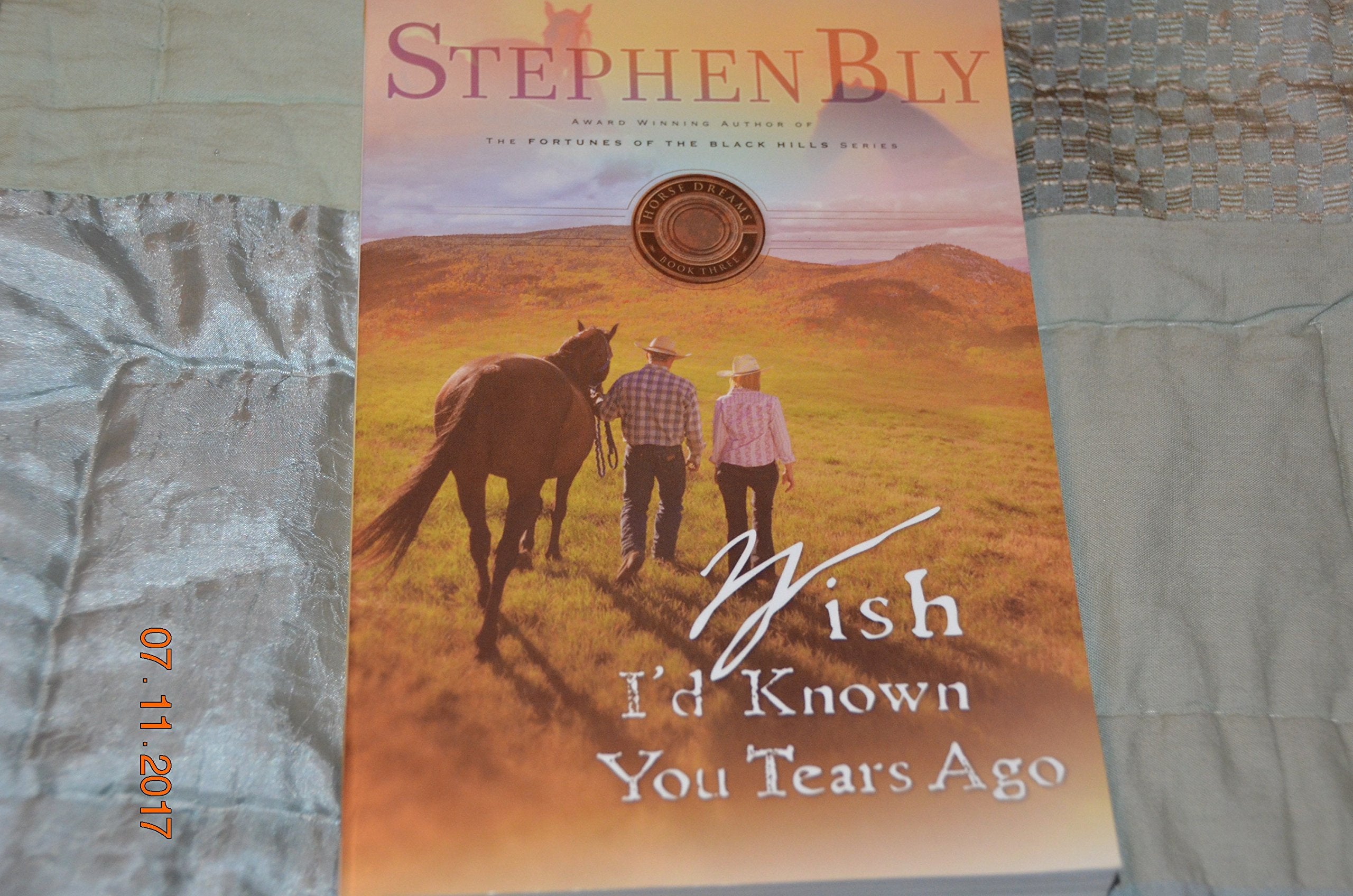 Wish I'D Known You Tears Ago (Horse Dreams Trilogy, Book 3) (Volume 3),Used