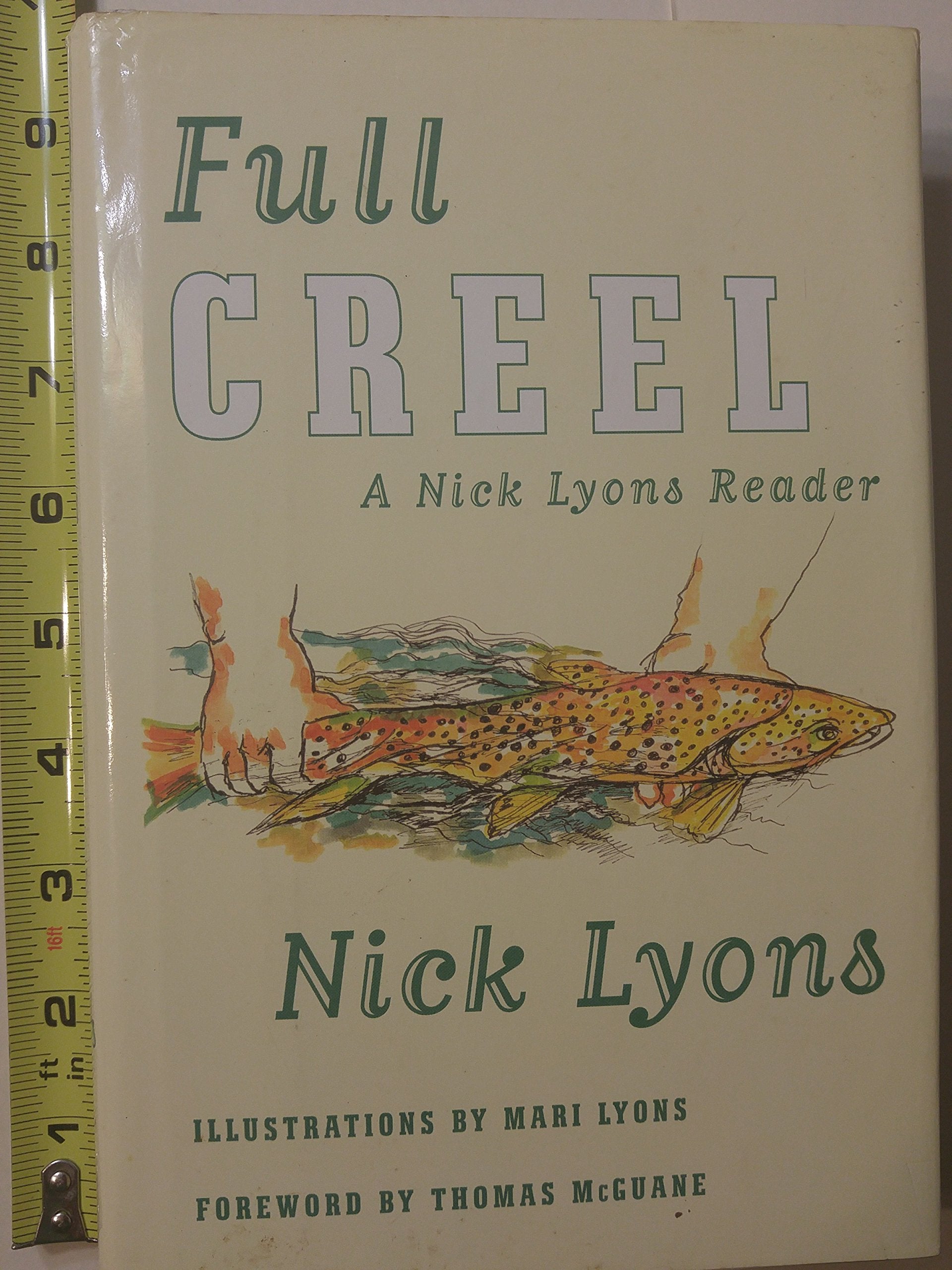 Full Creel: A Nick Lyons Reader,Used