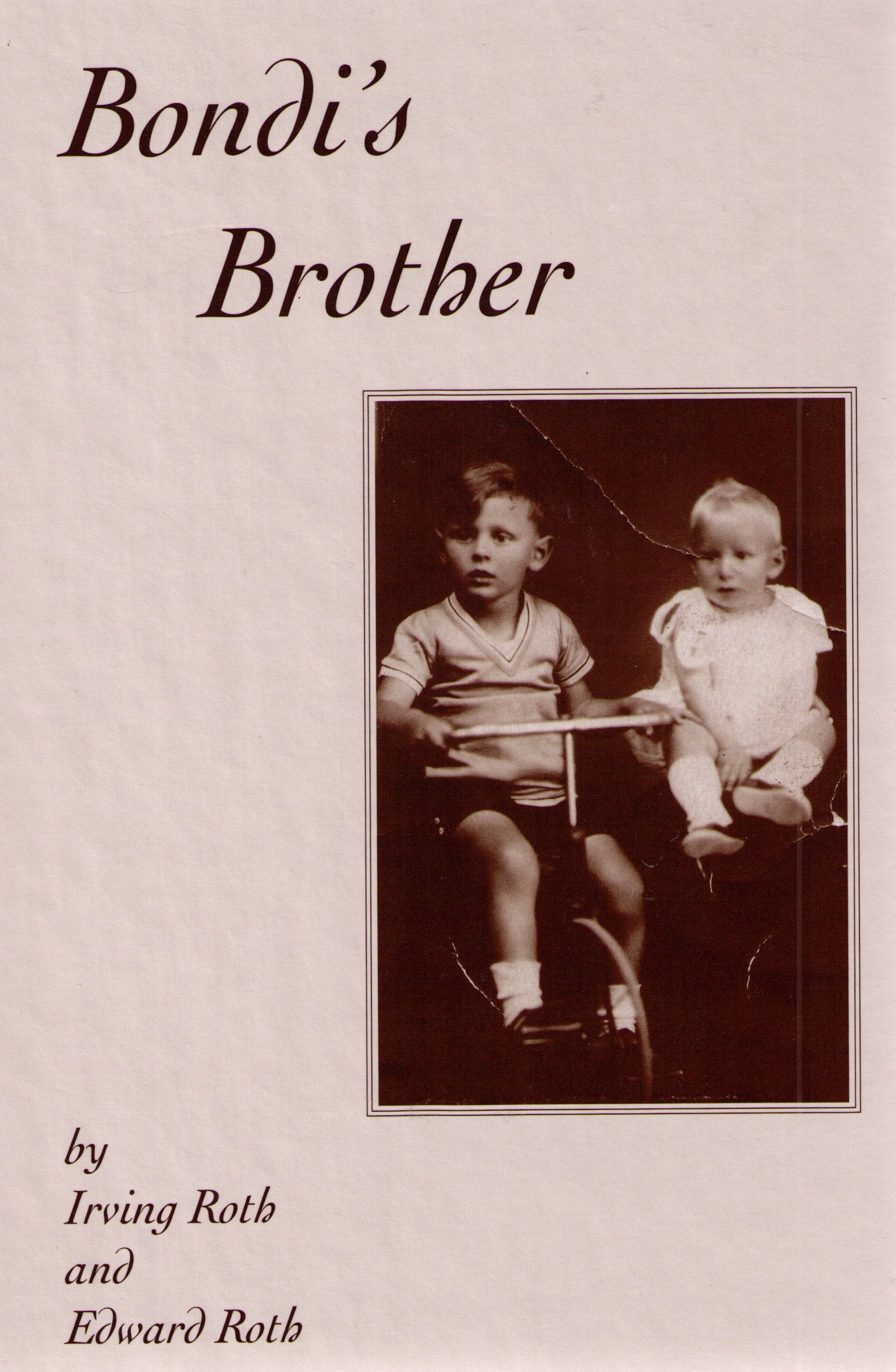 Bondi's Brother,New