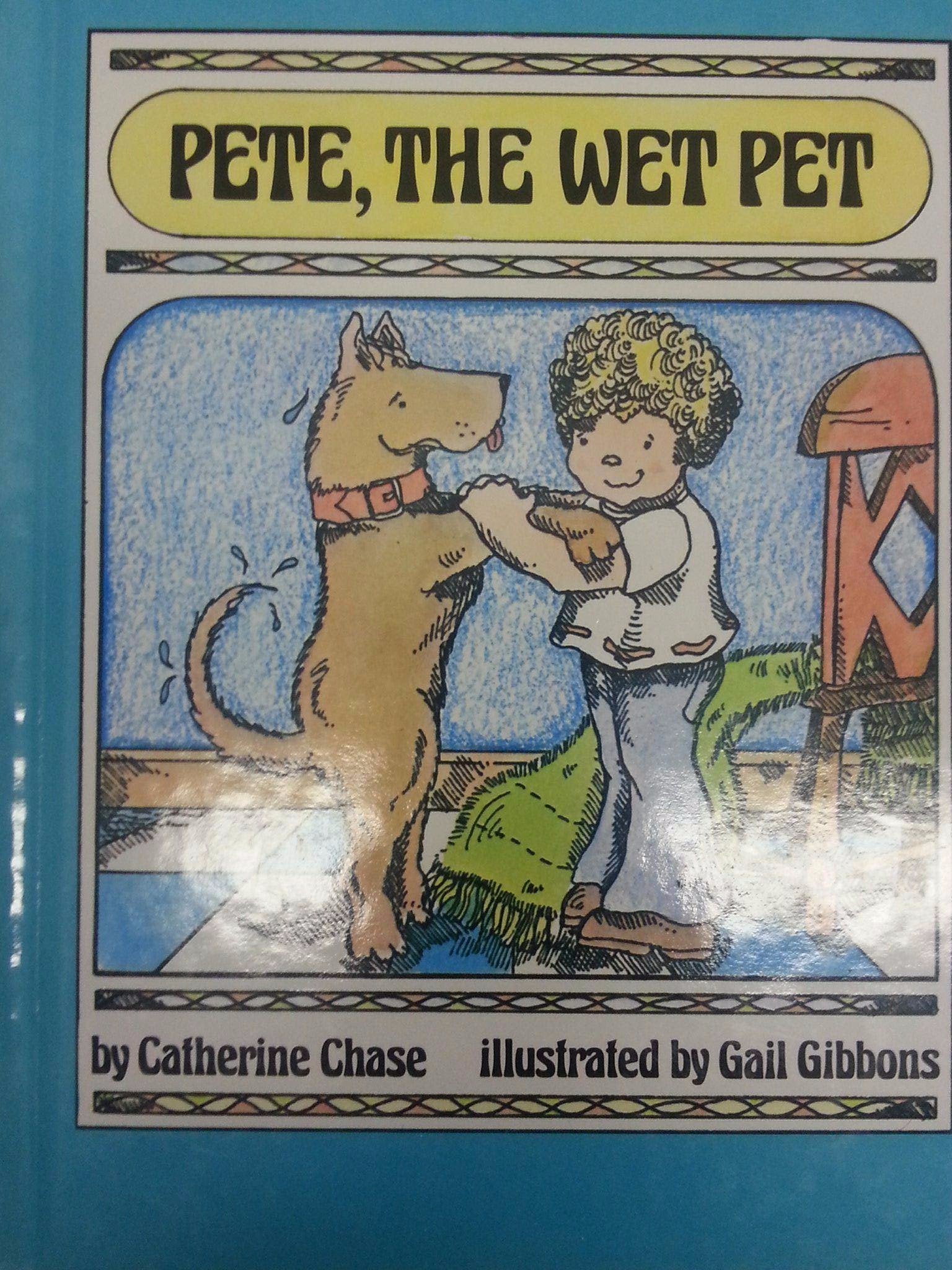 Pete, the Wet Pet,Used