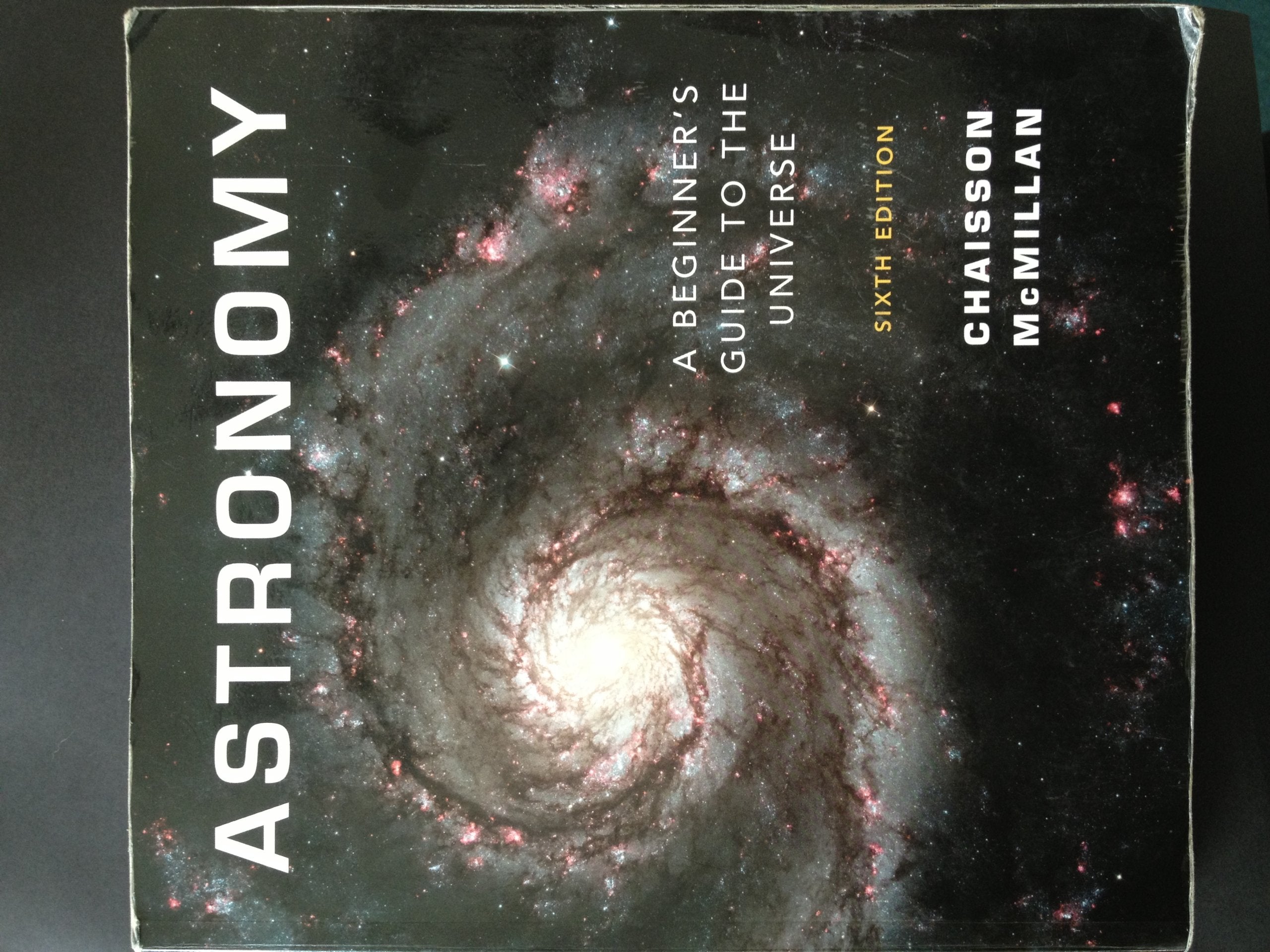 Astronomy: A Beginner's Guide to the Universe with MasteringAstronomy (6th Edition),Used