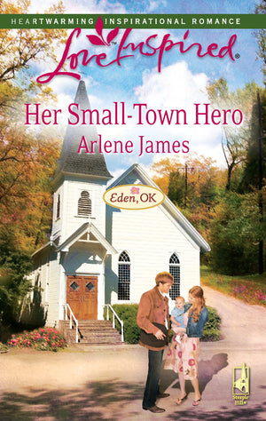 Her SmallTown Hero (Eden, OK Series #2) (Love Inspired #471),Used