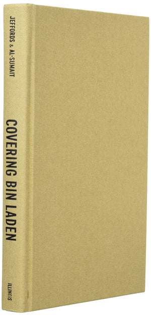 Covering Bin Laden: Global Media and the World's Most Wanted Man,Used
