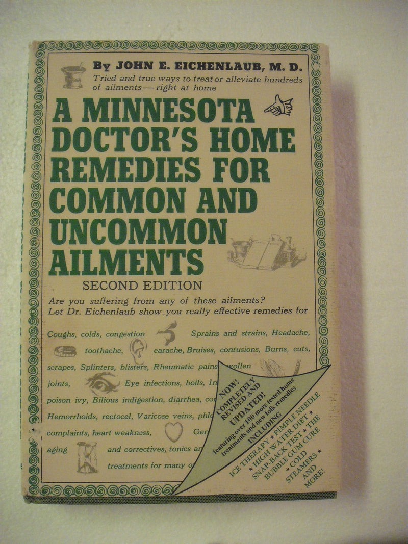 A Minnesota doctor's home remedies for common and uncommon ailments,Used