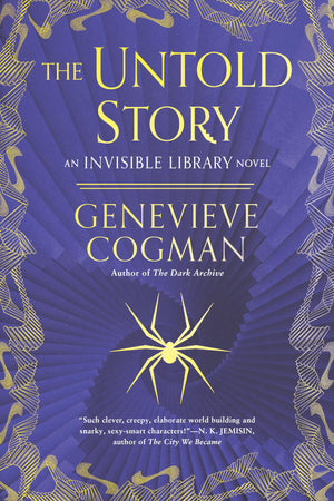The Untold Story (The Invisible Library Novel),Used