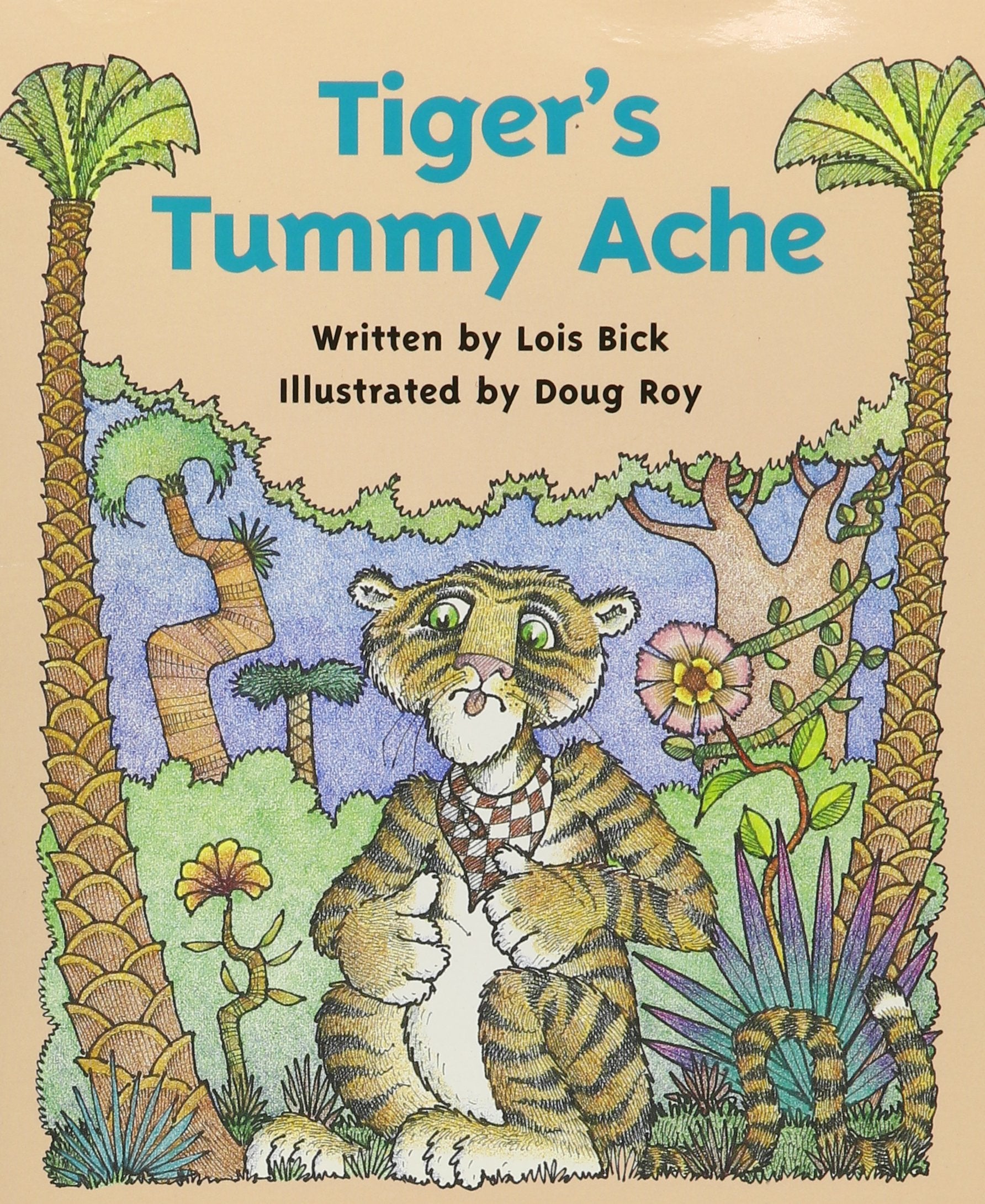 Ready Readers, Stage 4, Book 25, Tiger'S Tummy Ache, Single Copy,New