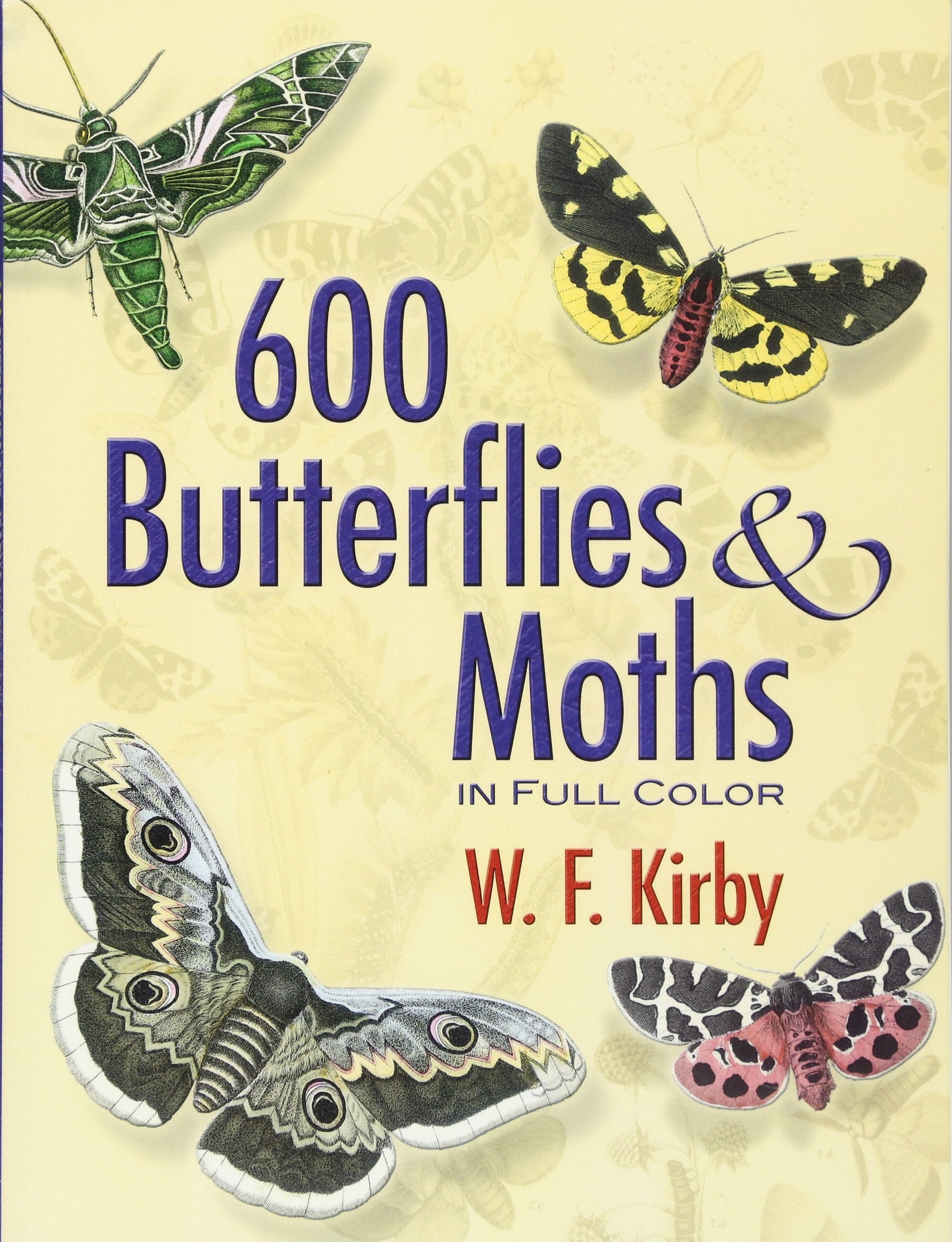 600 Butterflies and Moths in Full Color (Dover Pictorial Archive),Used
