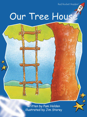 Our Tree House (Red Rocket Readers Early Level 3),New