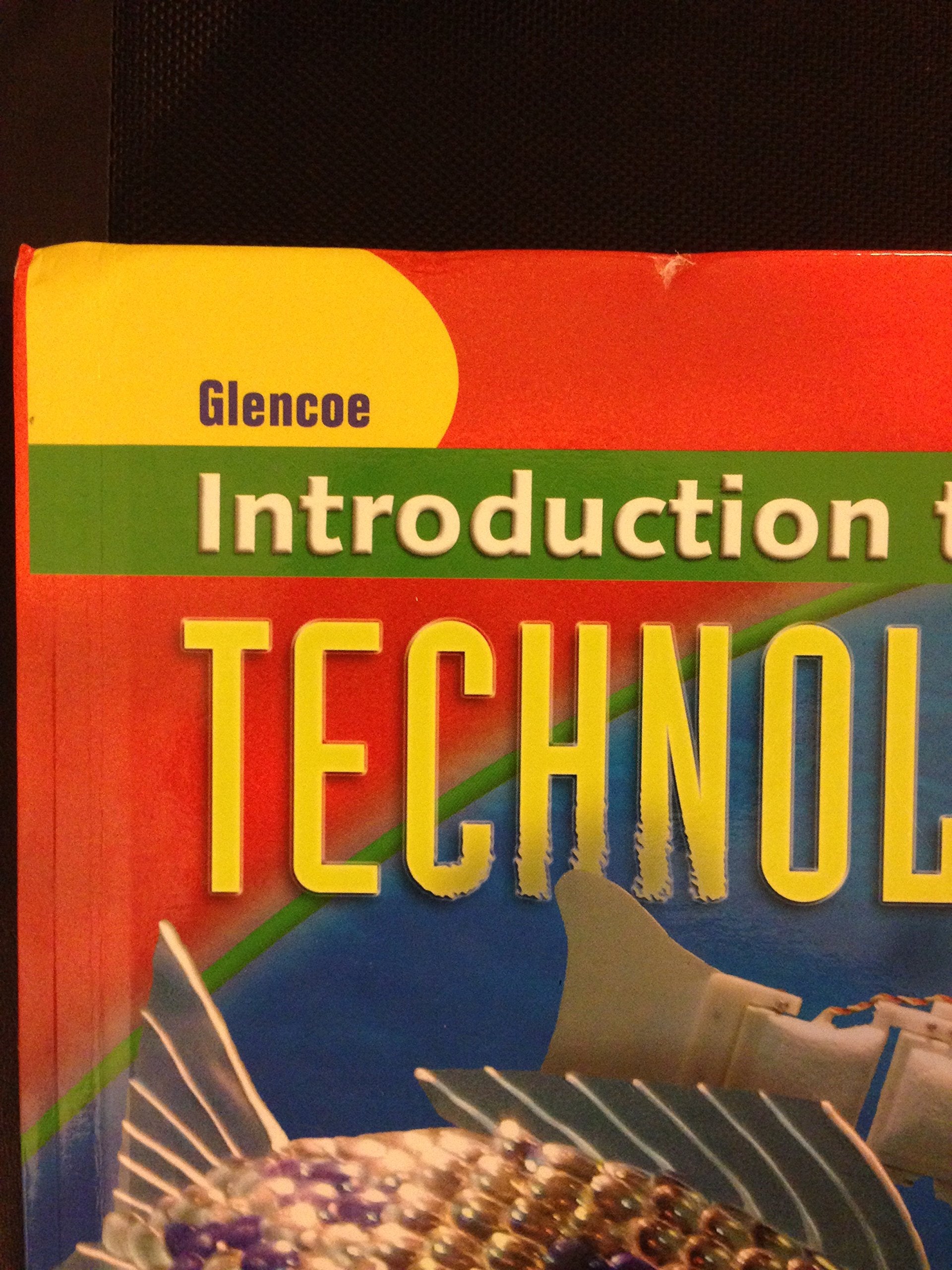 Introduction to Technology, Student Edition,New