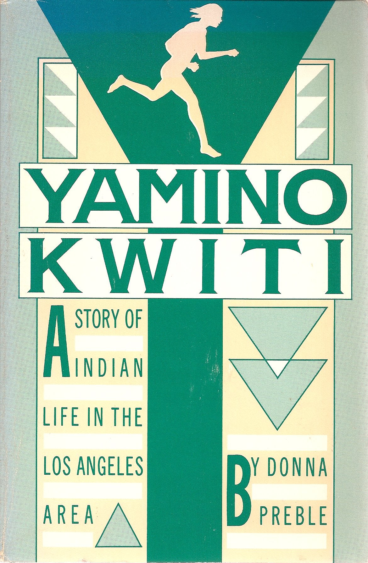 Yaminokwiti: A Story Of Indian Life In The Los Angeles Area,Used