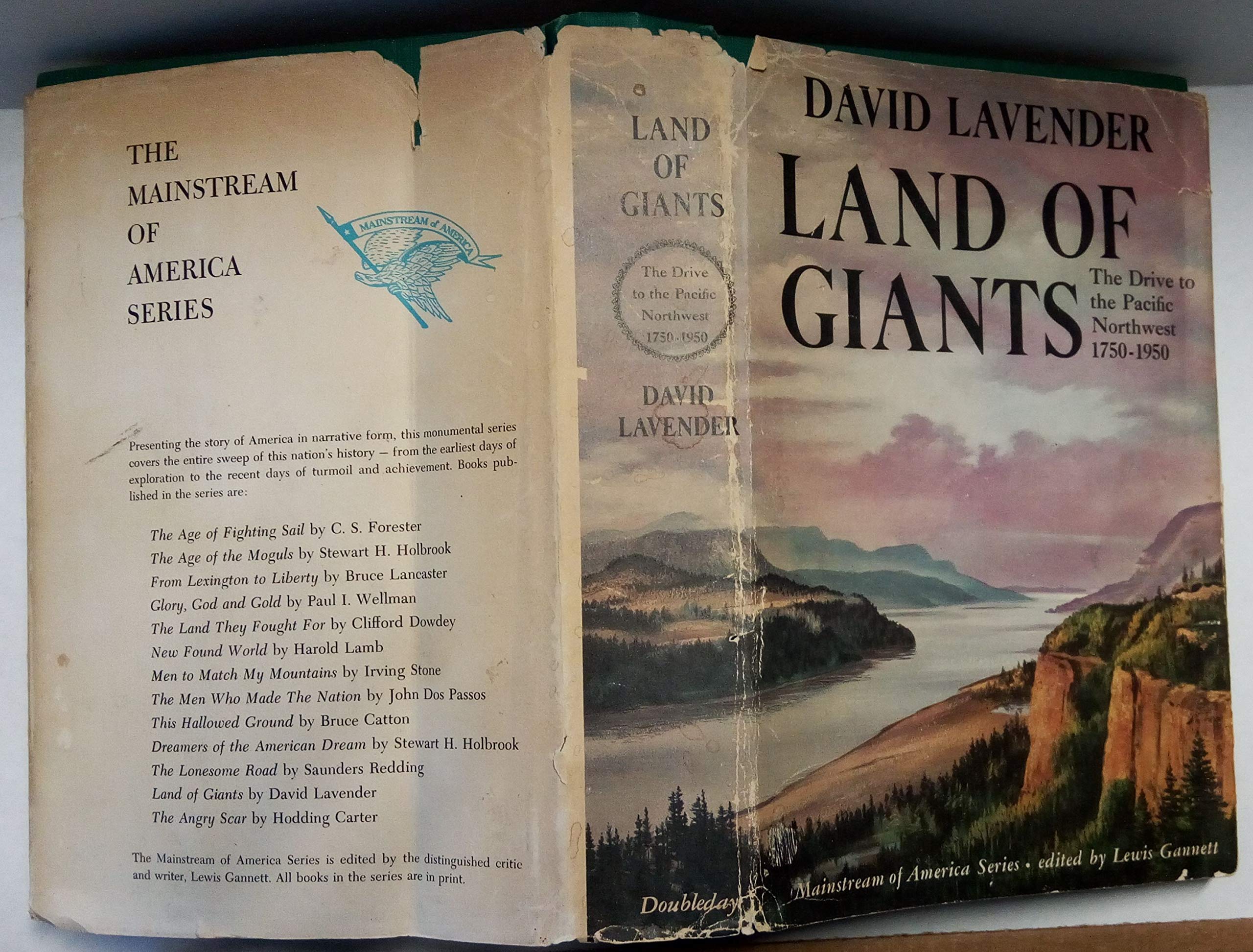 Land of Giants: Drive to the Pacific Northwest, 17501950,Used