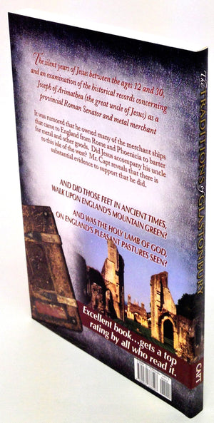 Traditions of Glastonbury: The Biblical Missing Years of Christ  Answered,Used