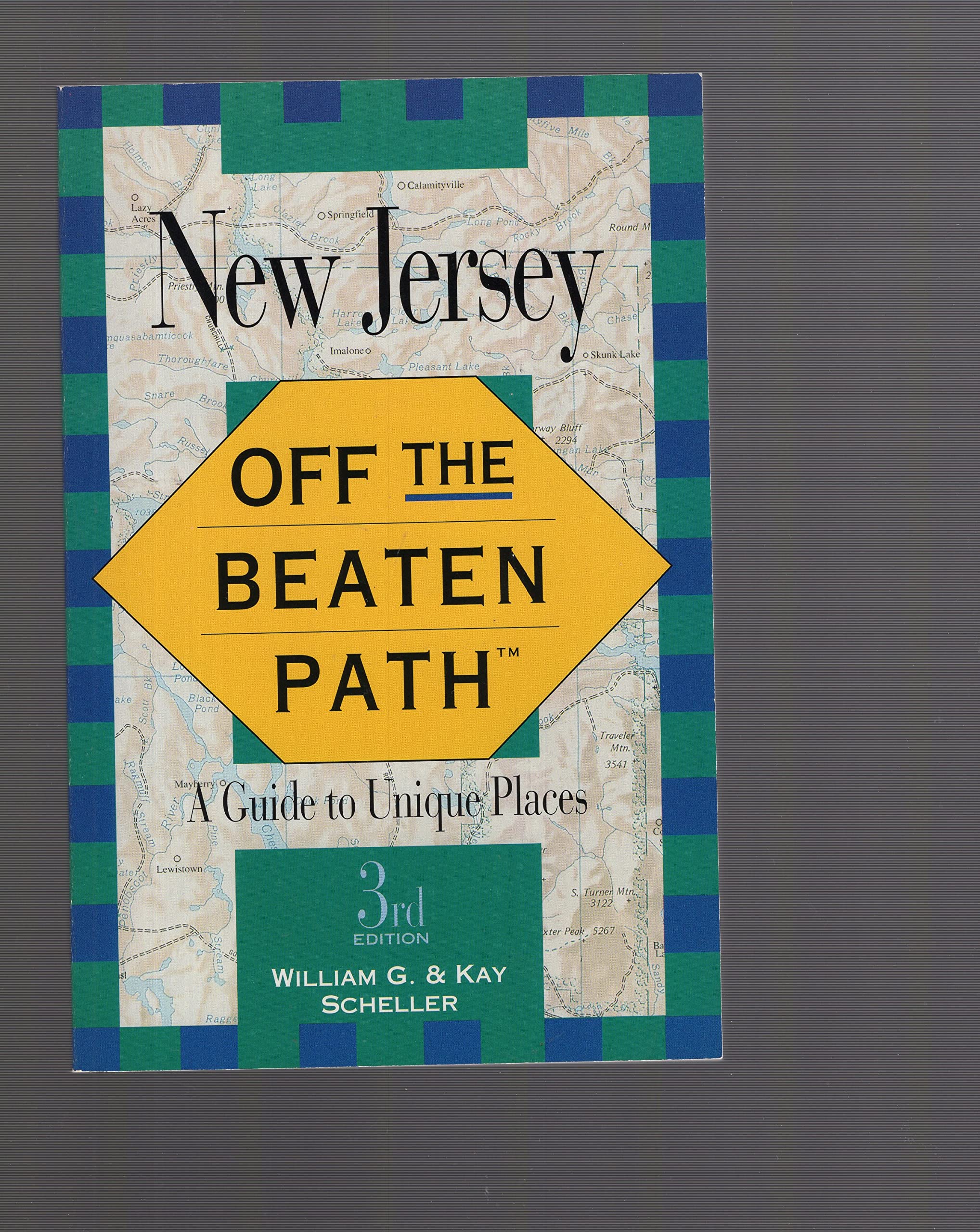 Off the Beaten Path  New Jersey: A Guide to Unique Places,Used