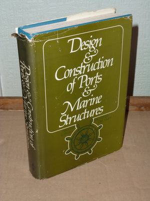 Design and Construction of Ports and Marine Structures,Used