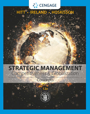 Strategic Management: Concepts: Competitiveness And Globalization