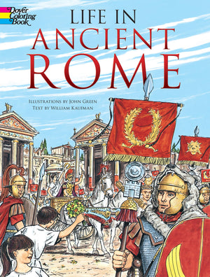 Life in Ancient Rome Coloring Book (Dover Ancient History Coloring Books),Used
