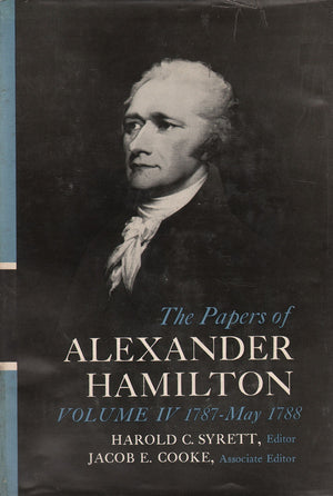 The Papers Of Alexander Hamilton, Vol. 4, January 1787  May 1788,Used
