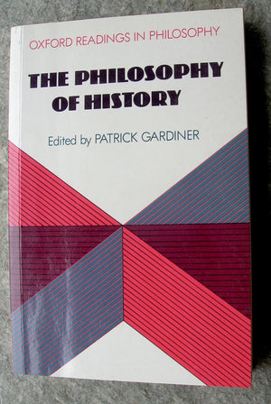 The Philosophy of History (Oxford Readings in Philosophy)