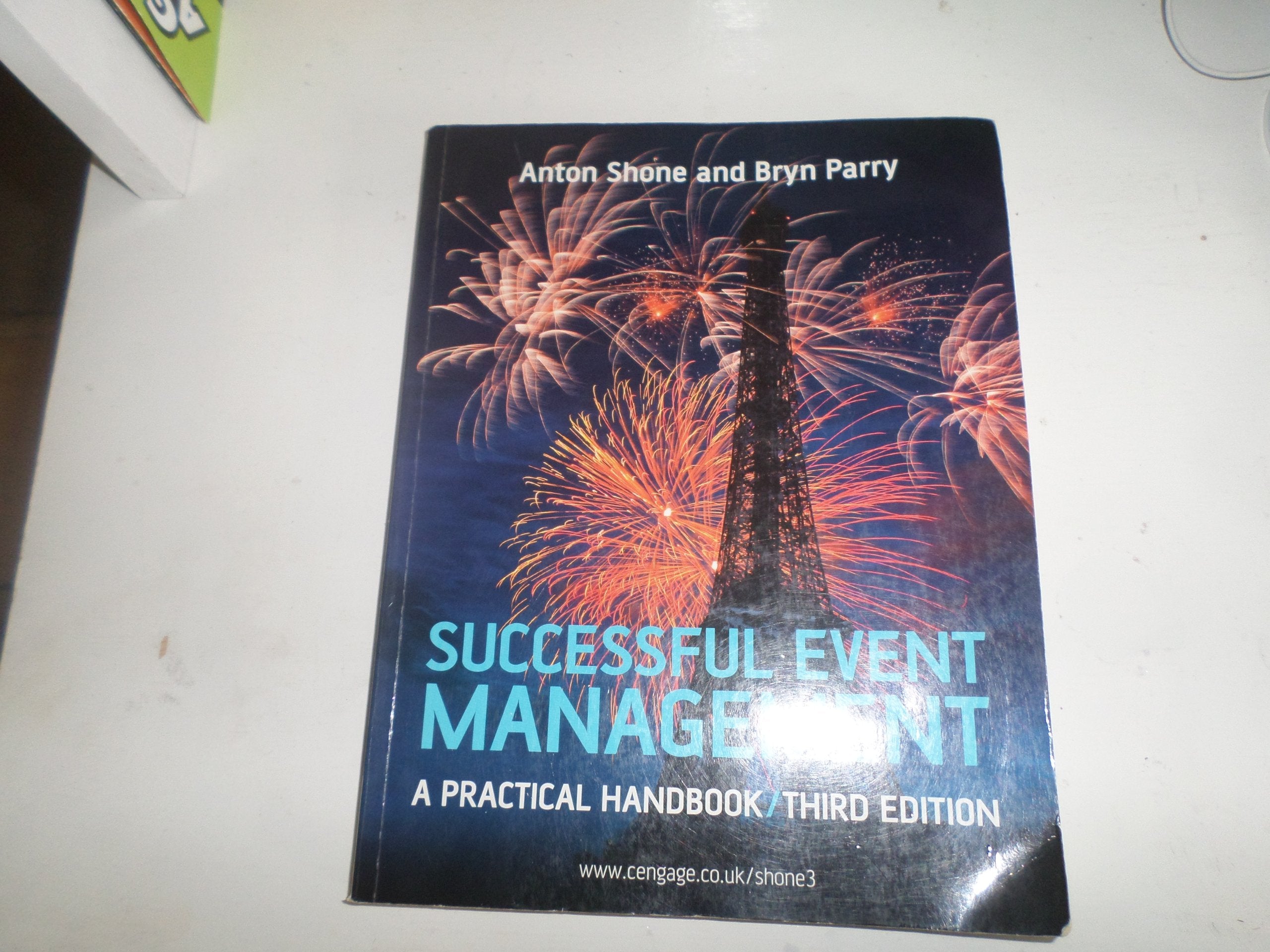 Successful Event Management: A Practical Handbook,Used