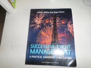 Successful Event Management: A Practical Handbook,Used