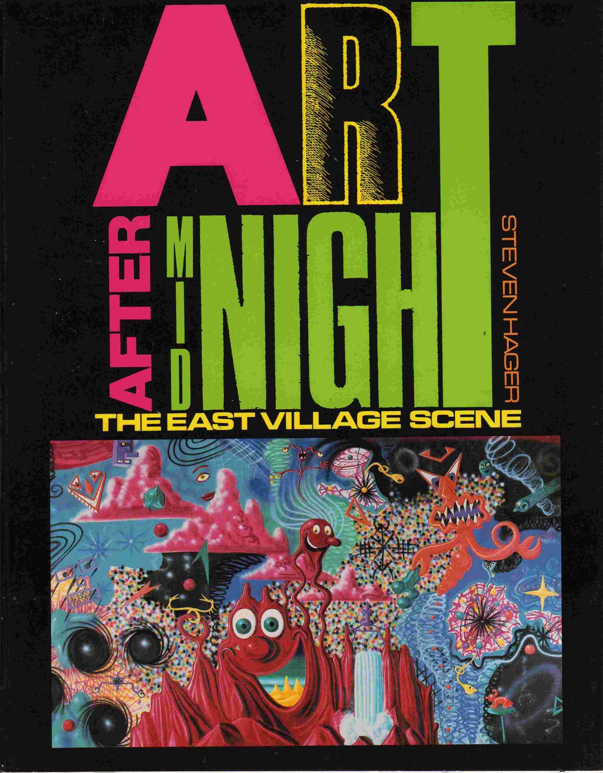 Art After Midnight: The East Village Scene,Used