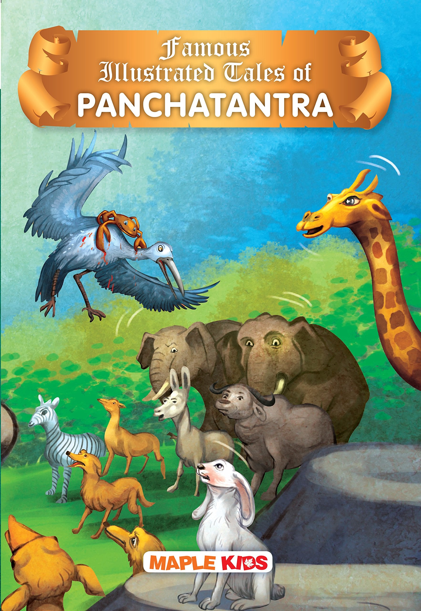 Panchatantra Tales (Illustrated) - Story Book For Kids - English Short Stories With Colourful Pictures - Bedtime Children Story Book - Book For Kids 6+ Years Old - Read Aloud To Infants, Toddlers - Moral Stories