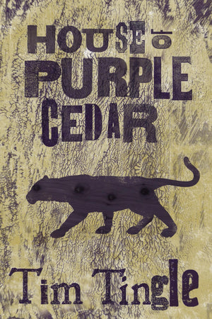 House Of Purple Cedar