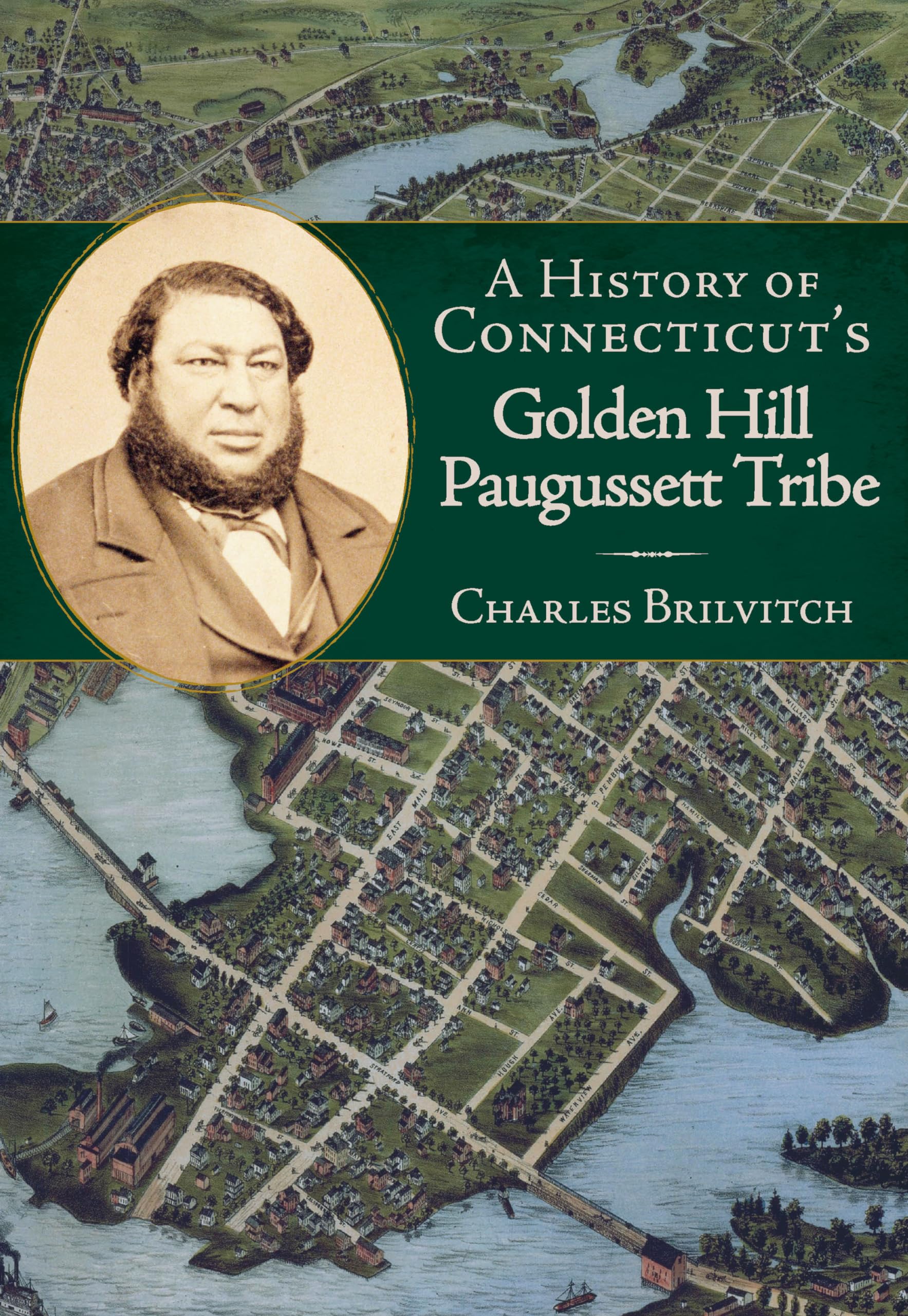 A History of Connecticut's Golden Hill Paugussett Tribe (American Heritage),Used